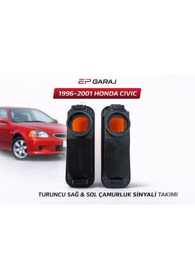 Honda Cıvıc 1996 2001 Model Turuncu Çamurluk Sinyali Sağ + Sol Takım 0