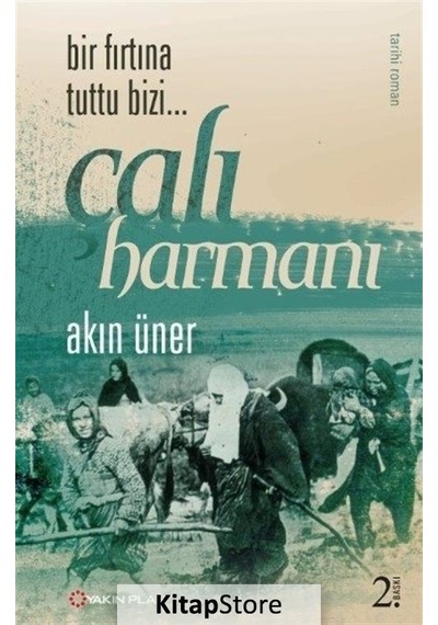Çalı Harmanı - Akın Üner - Yakın Plan Yayınları