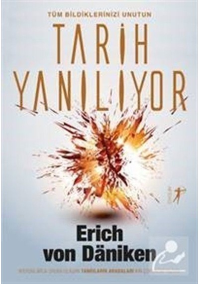 Tarih Yanılıyor / Erich Von Daniken 9786051429540