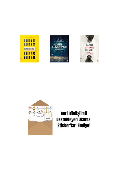 Düşme Korkusu + Başka Karşılaşmalar + Hayatı Savunma Biçimleri + Okuma Sticker'ları