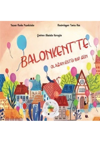 Balonkent'te Olağan Üstü Bir Gün / Reda Puodziuke