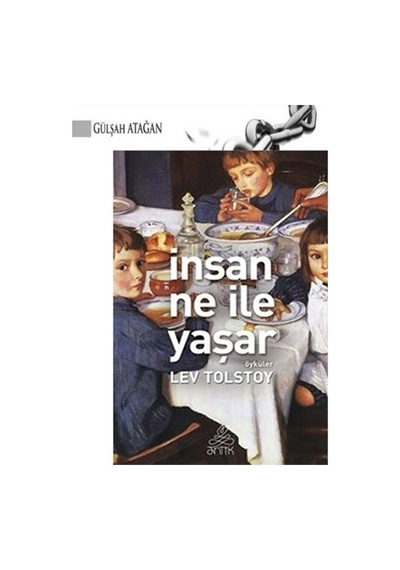Antik Kitap İnsan Ne İle Yaşar - Lev Nikolayeviç Tolstoy