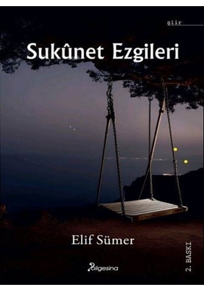 Sukunet Ezgileri / Elif Sümer