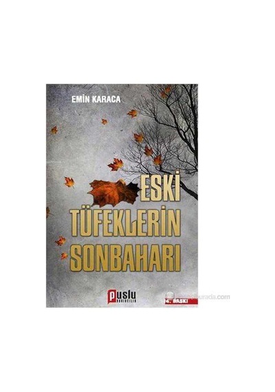 Eski Tüfeklerin Sonbaharı
