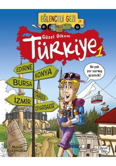 Güzel Ülkem Türkiye 1: Eğlenceli Gezi 29