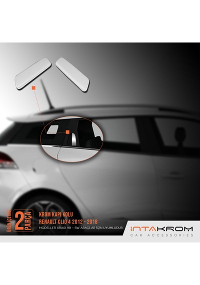 intakrom Renault Clio 4 Sport Tourer Krom Arka Kapı Kolu 2 Parça 2012-2021