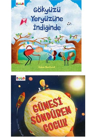 Güneşi Söndüren Çocuk Ve Gökyüzü Yeryüzüne İndiğinde Set