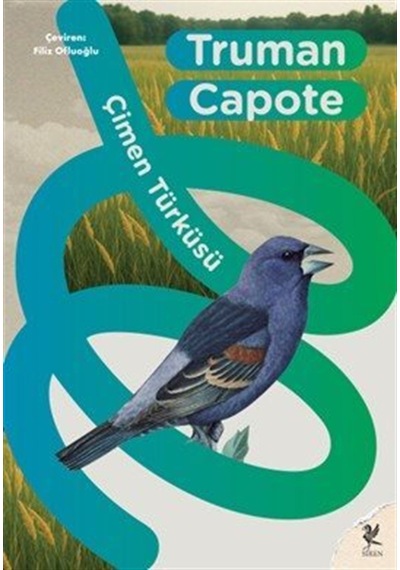 Çimen Türküsü / Truman Capote