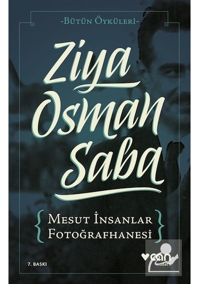 Mesut İnsanlar Fotoğrafhanesi - Ziya Osman Saba