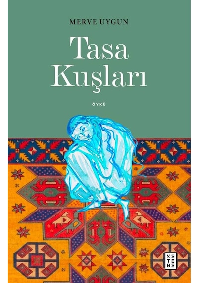 Ketebe Tasa Kuşları