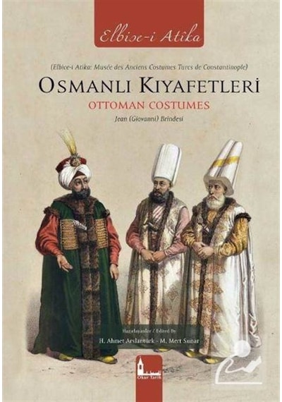 Osmanlı Kıyafetleri- Okur Tarih