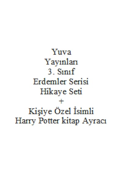 3. Sınıf Hikaye Kitabı Seti Yuva Yayınları Erdemler Serisi + Kişiye Özel İsimli Harry Potter Kitap Ayracı
