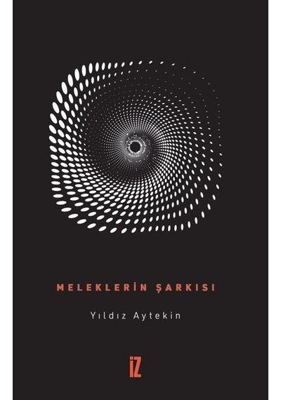 Meleklerin Şarkısı / Yıldız Aytekin