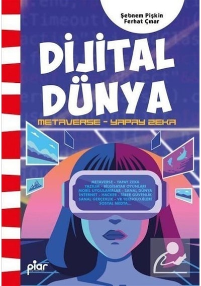 Dijital Dünya Metaverse - Yapay Zeka / Ferhat Çınar