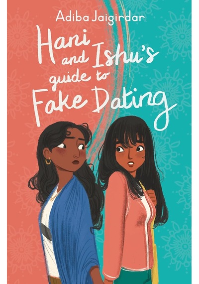 Hani And Ishu's Guide To Fake Dating