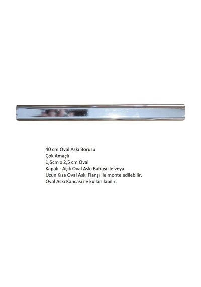 Oval Askı Borusu, 40 Cm, Parlak Metal, Mutfak, Banyo, Vestiyer, Portmanto, Çok Amaçlı Metalik