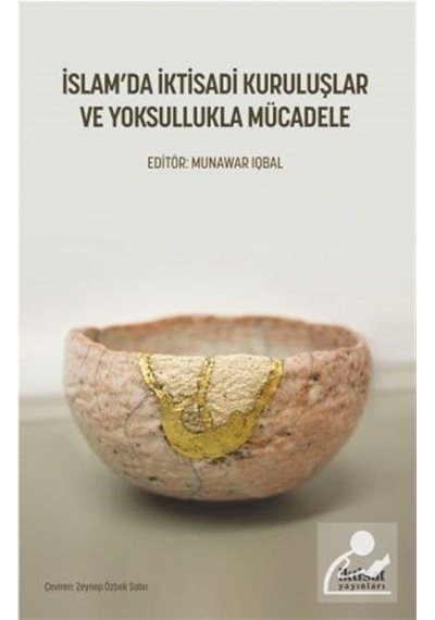 İslam'da İktisadi Kuruluşlar ve Yoksullukla Müzdele- İktisat Yayınları
