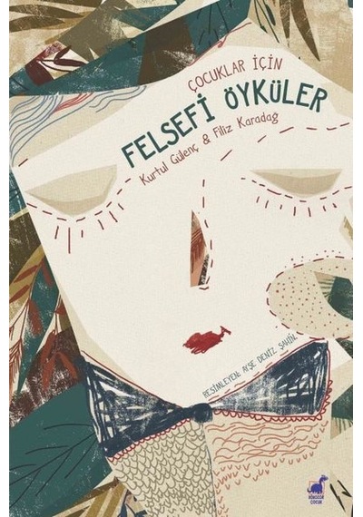 Çocuklar için Felsefi Öyküler-Eğitimciler için El Kitabı - Filiz Karadağ -  Kurtul Gülenç - Dinozor Çocuk