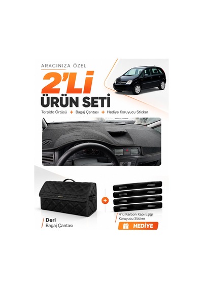 Opel Meriva A 2003-2010 Uyumlu Torpido Örtüsü + Deri Bagaj Çantası + Sticker Seti - Siyah