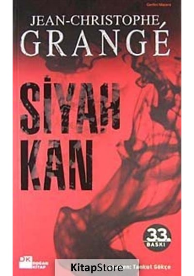 Siyah Kan / Jean Christophe Grange