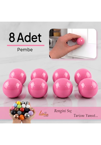 8 Adet Sert Plastik Düğme Yuvarlak Top Pembe Dolap Mobilya Mutfak Dolabı Çekmece Kulbu Kulpu Kulplar