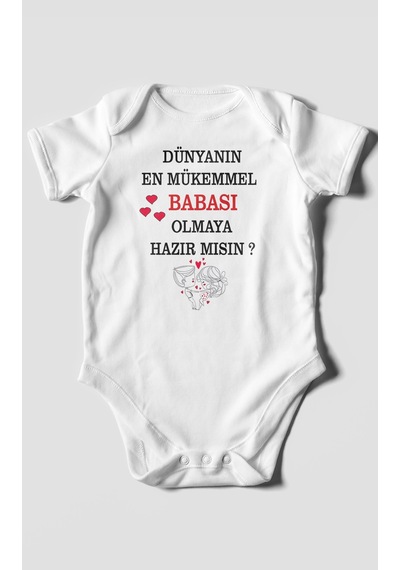 Dünyanın En Mükemmel Babası Olmaya Hazır Mısın Baskılı Bebek Zıbını %100 Pamuk Kısa Kol Beyaz