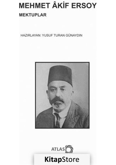 Mehmet Akif Ersoy Mektuplar- Atlas Kitap