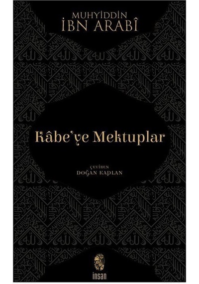Kabe'ye Mektuplar / İbn Arabi