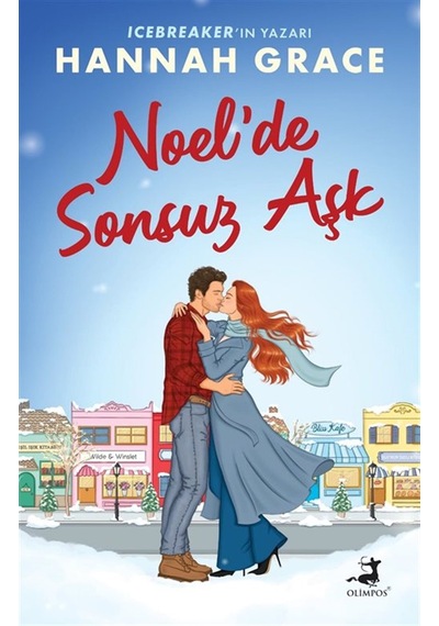 Noel'de Sonsuz Aşk / Hannah Grace