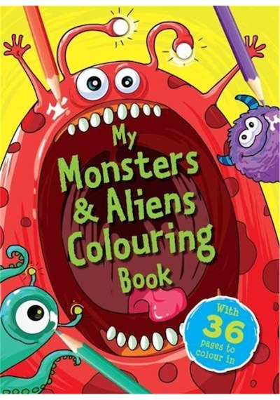 My Monsters & Aliens Colouring Book