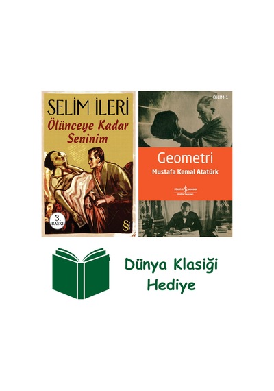Ölünceye Kadar Seninim + Geometri + Dünya Klasiği Hediye