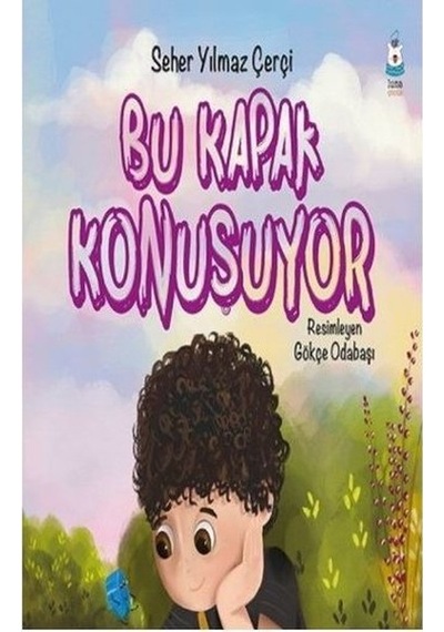 Bu Kapak Konuşuyor - Seher Yılmaz Çerçi - Luna Yayınları