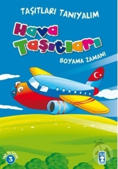 Taşıtları Tanıyalım - Hava Taşıtları
