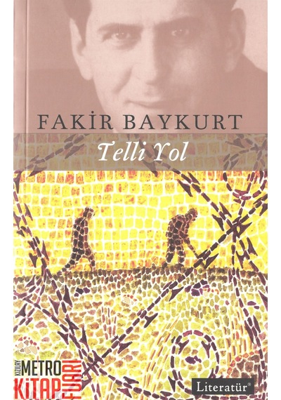 Telli Yol - Fakir Baykurt - Literatür Yayıncılık