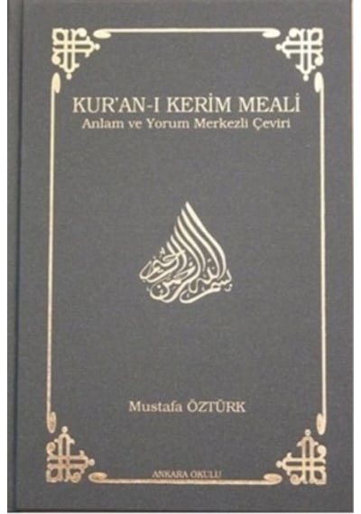Kur'an-ı Kerim Meali Anlam Ve Yorum Merkezli Çeviri Orta Boy
