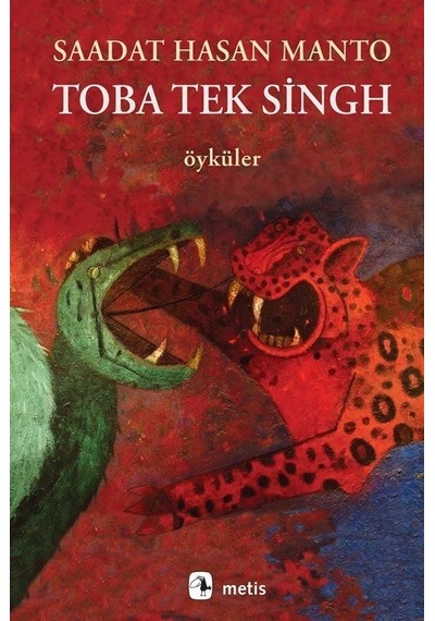 Toba Tek Singh - Öyküler - Saadat Hasan Manto - Metis Yayınları