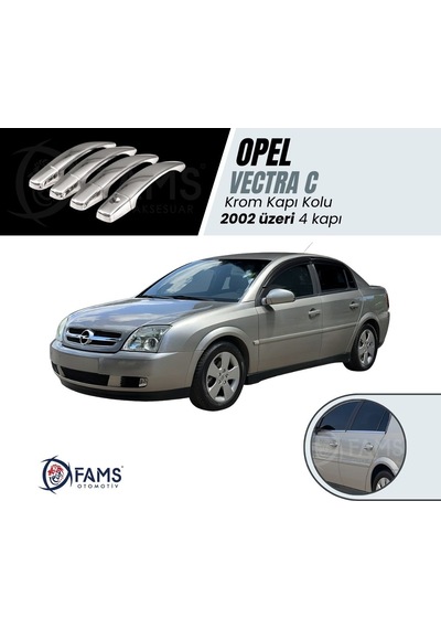 Opel Vectra C Krom Kapı Kolu 4 Kapı 2002 Üzeri P. Çelik