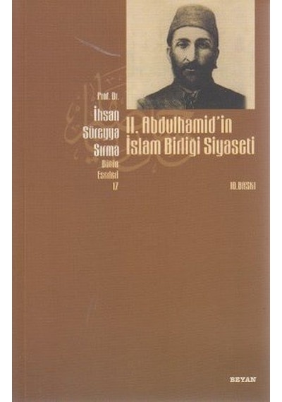 2. Abdülhamid'in İslam Birliği Siyaseti- Beyan Yayınları
