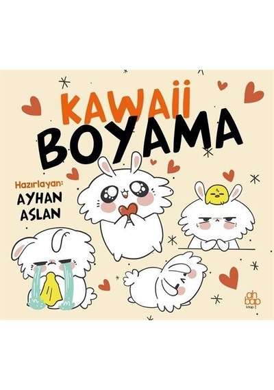 Kawaii Boyama / Ayhan Aslan
