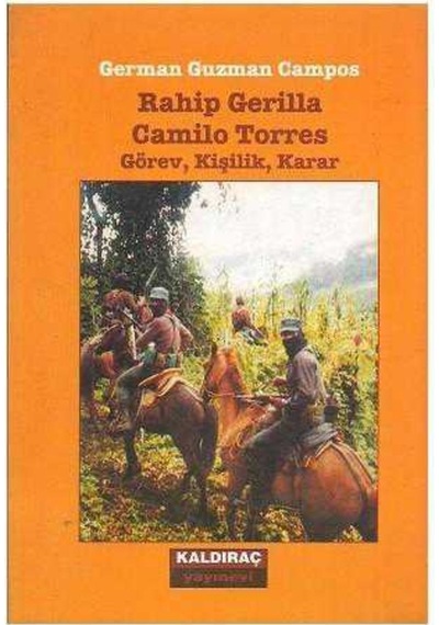 Rahip Gerilla Görev Kişilik Karar - Camilo Torres 509894994