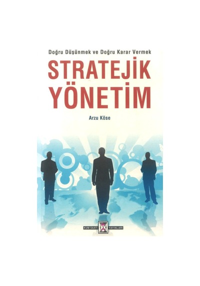 Stratejik Yönetim Arzu Köse
