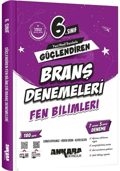 Ankara Yayıncılık 6. Sınıf Fen Bilimleri Güçlendiren Branş Denemeleri