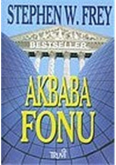 Akbaba Fonu / Stephen W. Frey