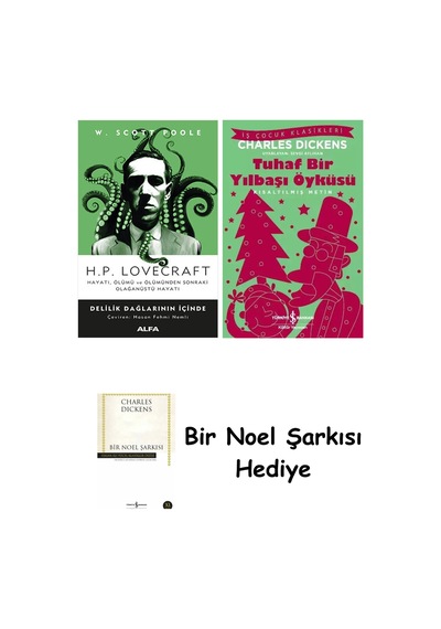 H.p.lovecraft - Delilik Dağlarının İçinde + Tuhaf Bir Yılbaşı Öyküsü + Bir Noel Şarkısı