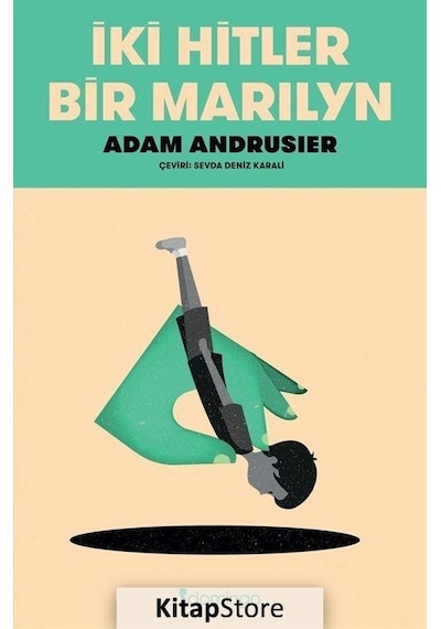İki Hitler Bir Marilyn - Adam Andrusier - Domingo Yayınevi