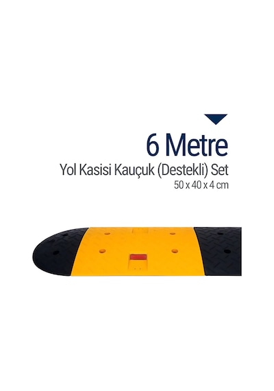 Kauçuk Yol Kasisi Destekli. Hız Kesici Set 6 M N11.388