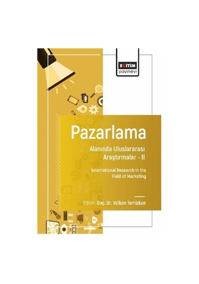 Pazarlama Alanında Uluslararası Araştırmalar Iı / Internationa...