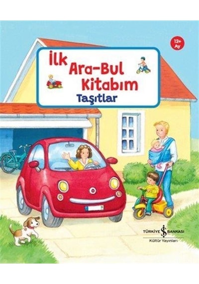 Taşıtlar / İlk Ara-bul Kitabım / Aylin Gergin