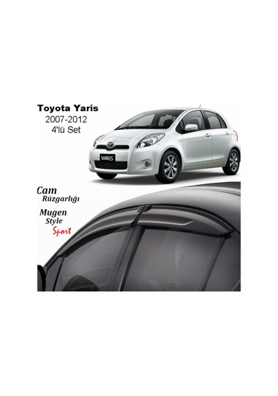 Toyota Yaris Uyumlu Cam Rüzgarlığı 2007-2012 Arası Uyumlu Mugen
