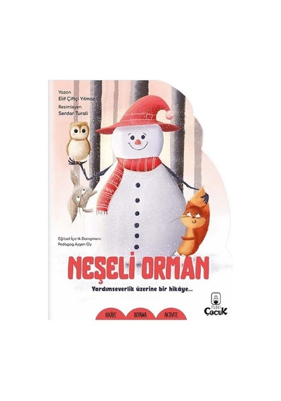 Neşeli Orman - Şekilli Hikaye - Elif Çiftçi Yılmaz - Floki Çocuk